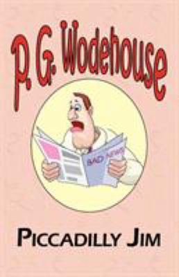 Piccadilly Jim - From the Manor Wodehouse Colle... 1604500697 Book Cover