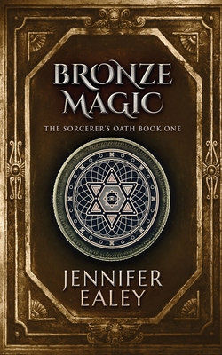 Bronze Magic 4867453951 Book Cover