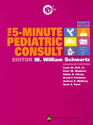 The 5-Minute Pediatric Consult 0781754526 Book Cover