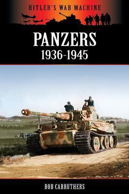 Panzers 1936-1945 1781583161 Book Cover