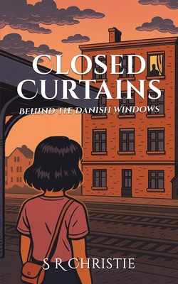 Closed Curtains 1035877740 Book Cover
