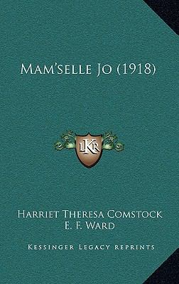 Mam'selle Jo (1918) 1165045605 Book Cover