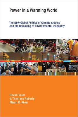 Power in a Warming World: The New Global Politi... 0262029618 Book Cover