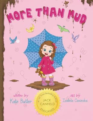 More Than Mud 0991422902 Book Cover