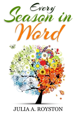 Every Season in Word 195954330X Book Cover