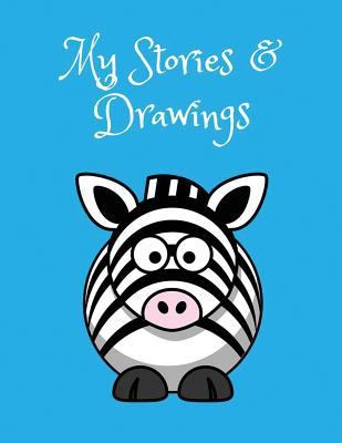 My Stories & Drawings: Cute Zebra Writing and D... 1731075456 Book Cover