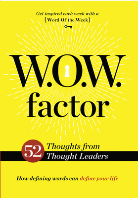 W.O.W. Factor: How Defining Words Can Define Yo... 193918360X Book Cover