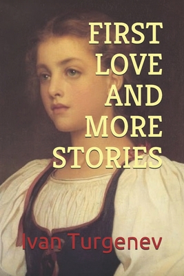 First Love and More Stories (Official Edition) B08ZBJQZQT Book Cover