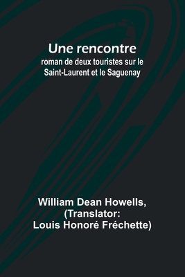 Une rencontre: roman de deux touristes sur le S... [French] 9357945334 Book Cover