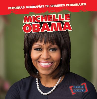 Michelle Obama [Spanish] 1538215284 Book Cover