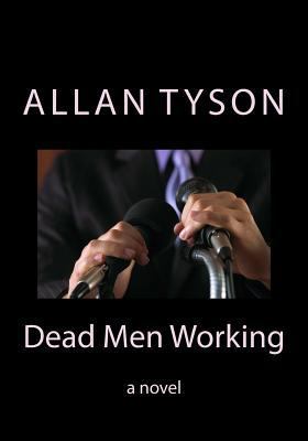 Dead Men Working 1500645745 Book Cover
