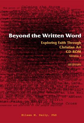 Beyond the Written Word: Exploring Faith Throug... 0884899659 Book Cover