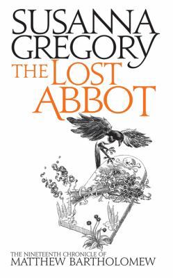 The Lost Abbot: The Nineteenth Chronicle of Mat... 0751549738 Book Cover