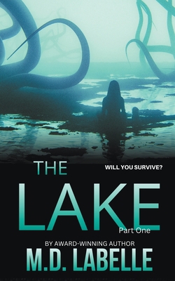 The Lake Part One B0BN4W47RP Book Cover