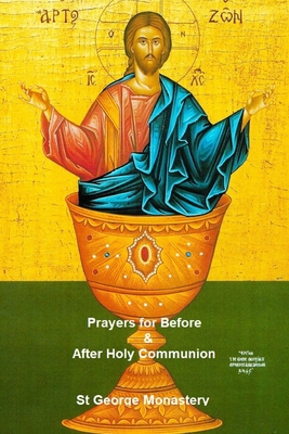 Prayers for Before and After Holy Communion: Or... 1981011153 Book Cover