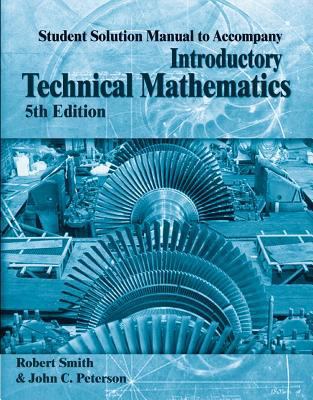 Introductory Technical Mathematics: Student Sol... 1418015466 Book Cover