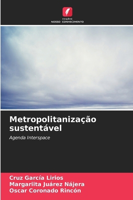 Metropolitanização sustentável [Portuguese] 620705251X Book Cover