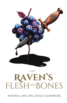 The Raven's Flesh and Bones 1069689300 Book Cover