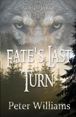 Fate's Last Turn 1729334091 Book Cover