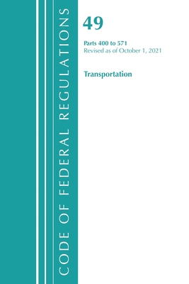 Code of Federal Regulations, Title 49 Transport... 1636719953 Book Cover