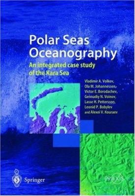 Polar Seas Oceanography: An Integrated Case Stu... B007RDJ64E Book Cover