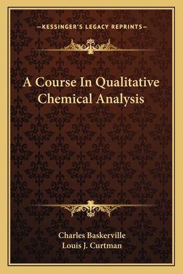 A Course In Qualitative Chemical Analysis 116377376X Book Cover