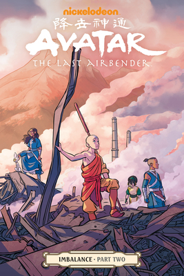 Avatar: The Last Airbender--Imbalance Part Two 1506706525 Book Cover