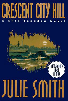 Crescent City Kill (Skip Langdon Novels) 0449910008 Book Cover