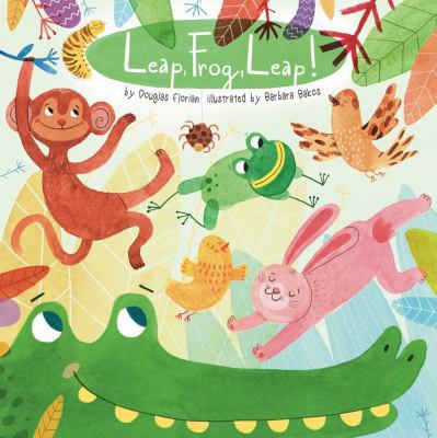 Leap, Frog, Leap! 1499801424 Book Cover