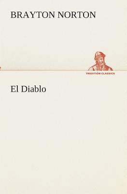 El Diablo 3849512649 Book Cover