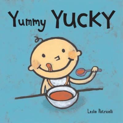 Yummy Yucky 0744593387 Book Cover