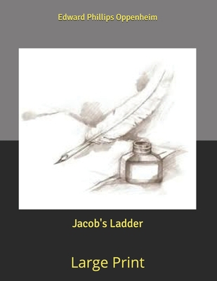 Jacob's Ladder: Large Print B085RT6QWQ Book Cover