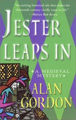Jester Leaps In: A Medieval Mystery (Fools' Gui... 0312241178 Book Cover