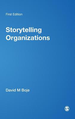Storytelling Organizations 1412929768 Book Cover