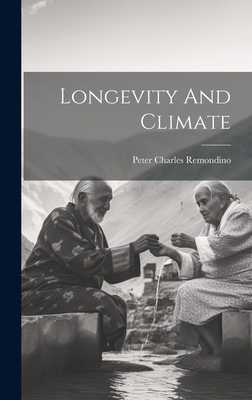 Longevity And Climate 1020431695 Book Cover