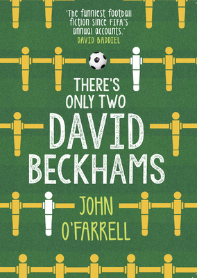 There's Only Two David Beckhams 178416139X Book Cover