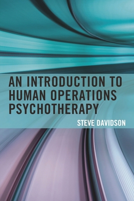 Introduction to Human Operations Psychotherapy 144225663X Book Cover