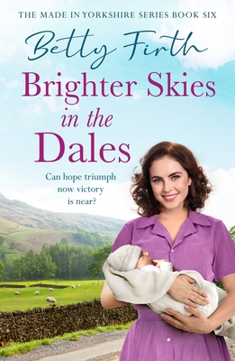 Brighter Skies in the Dales 1835984142 Book Cover