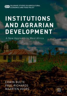 Institutions and Agrarian Development: A New Ap... 3319984993 Book Cover