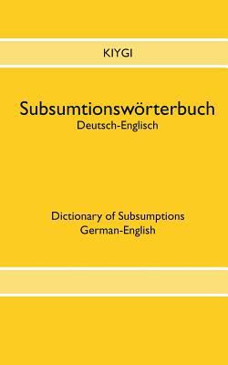 Subsumtionswörterbuch Deutsch-Englisch [German] 3740732563 Book Cover