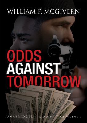 Odds Against Tomorrow 1433216701 Book Cover