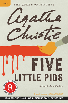 Five Little Pigs: A Hercule Poirot Mystery: The... B00A2KFCZG Book Cover