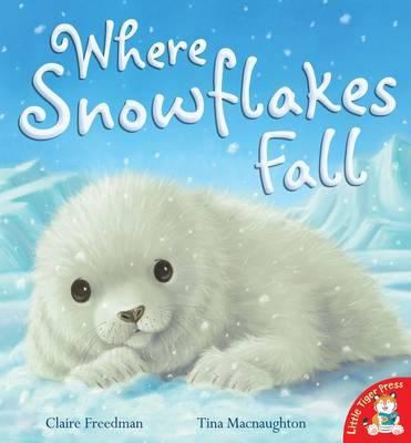 Where Snowflakes Fall 1845069668 Book Cover