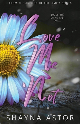 Love Me Not B0C2SD1F1R Book Cover