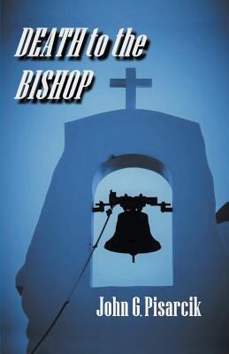 Death to the Bishop 1640035095 Book Cover
