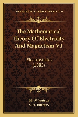 The Mathematical Theory Of Electricity And Magn... 1163943967 Book Cover
