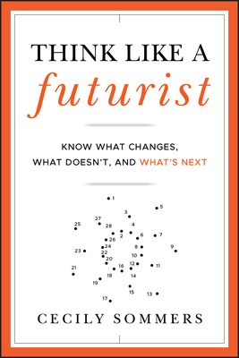 Think Like a Futurist 1118147820 Book Cover