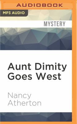 Aunt Dimity Goes West 1522606653 Book Cover