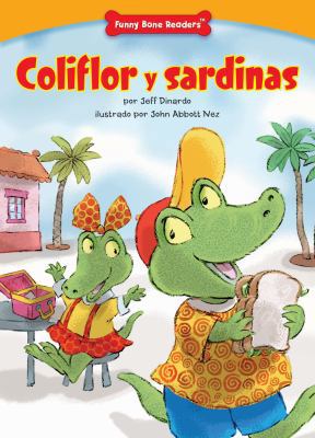 Coliflor y sardinas (Squid and Pickles): Using ... [Spanish] 1634400380 Book Cover