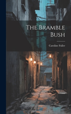 The Bramble Bush 1020835311 Book Cover